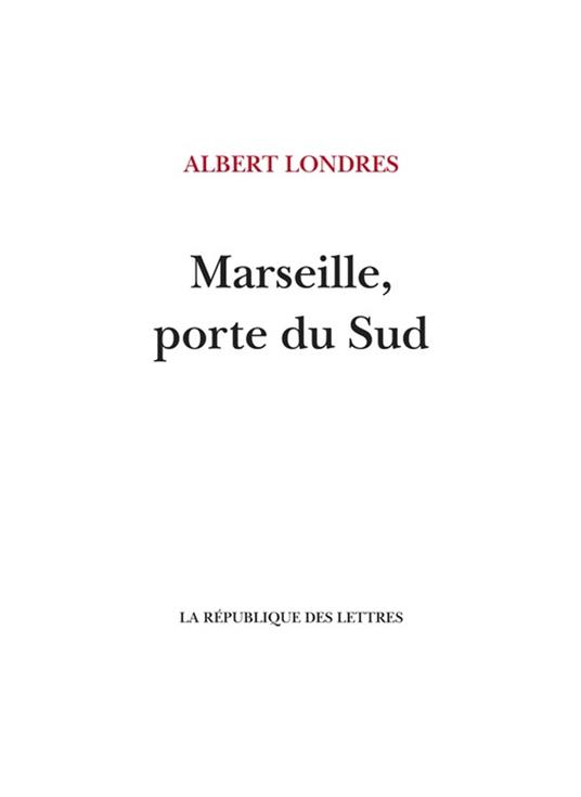 Marseille, porte du Sud