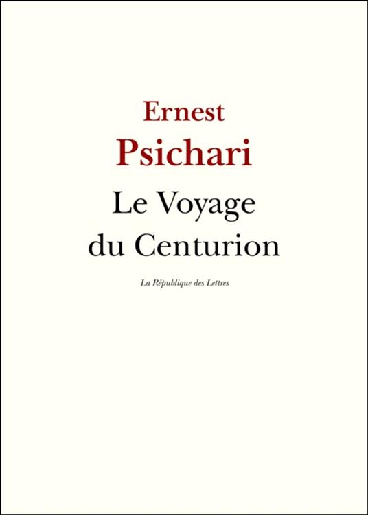 Le Voyage du Centurion