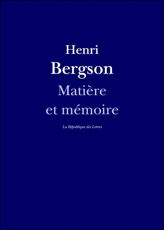 Matière et mémoire