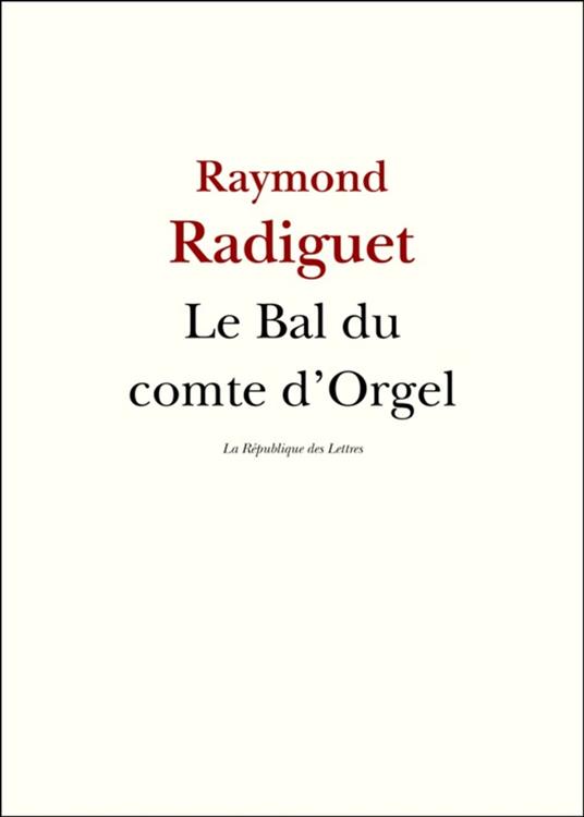 Le Bal du comte d'Orgel