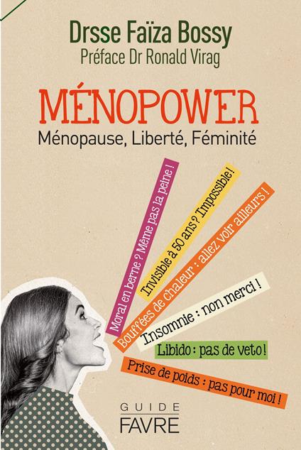 Ménopower - ménopause, liberté, féminité