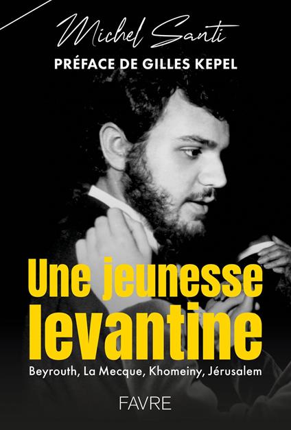Une Jeunesse levantine