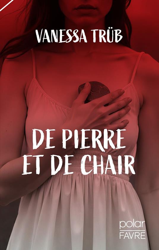 De pierre et de chair