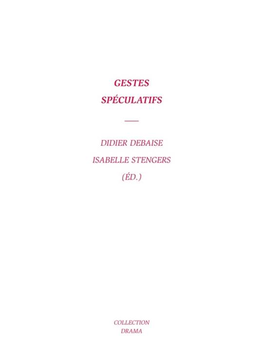 Gestes spéculatifs