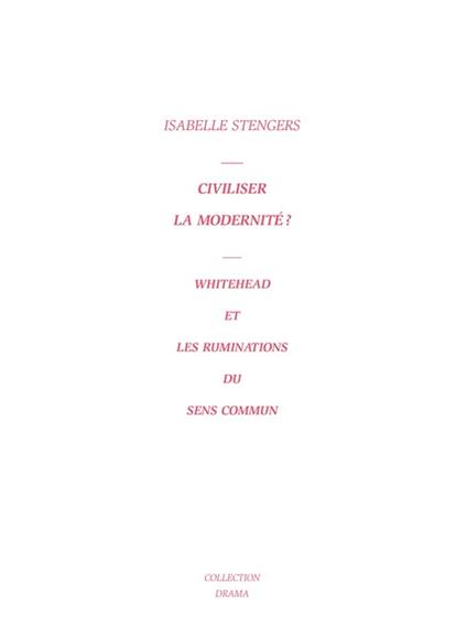 Civiliser la modernité ?
