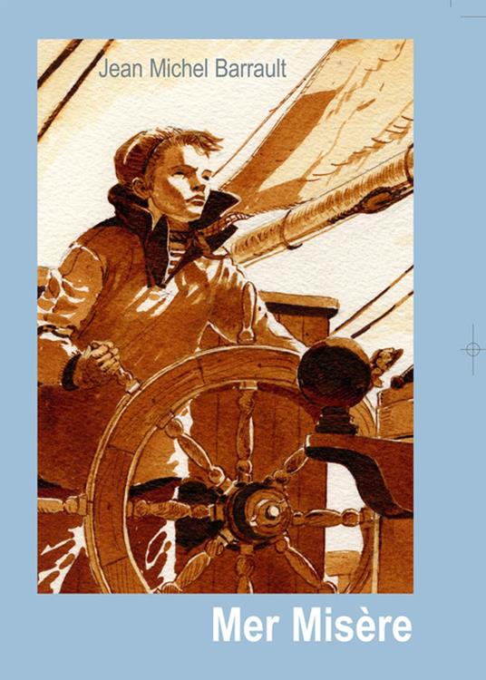 Mer misère - Jean-Michel Barrault - ebook