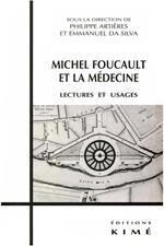 MICHEL FOUCAULT ET LA MÉDECINE