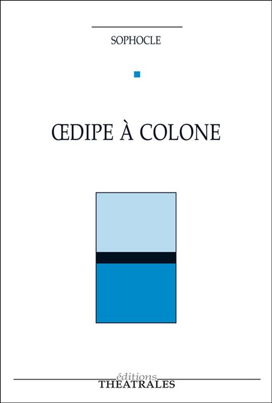 Œdipe à Colone