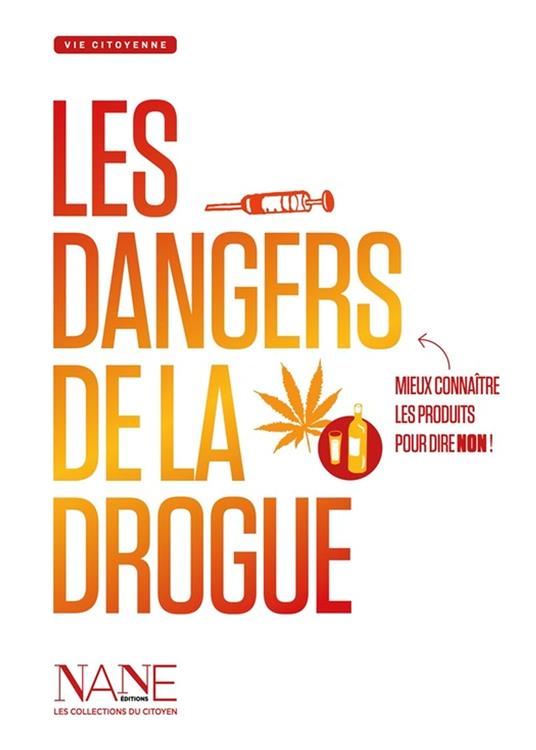 Les Dangers de la drogue