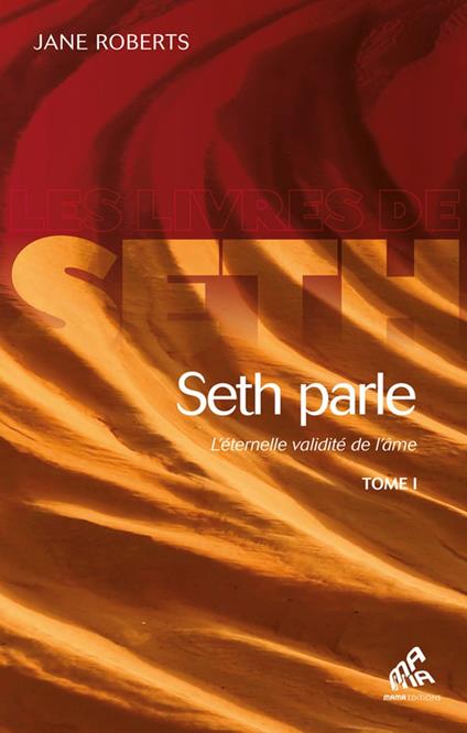 Seth Parle, Tome I