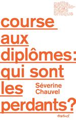Course aux diplômes : qui sont les perdants ?