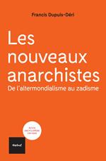Les nouveaux anarchistes
