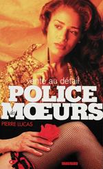 Police des moeurs n°110 Vente au détail