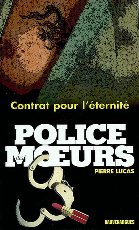Police des moeurs n°152 Contrat pour l'éternité