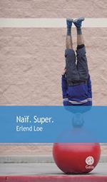 Naïf.Super.