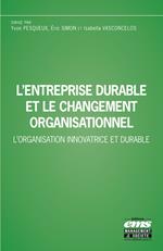 L'entreprise durable et le changement organisationnel