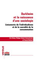 Durkheim et la naissance d’une sociologie