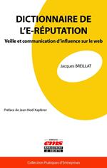 Dictionnaire de l’E-réputation