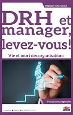 DRH et manager, levez-vous !
