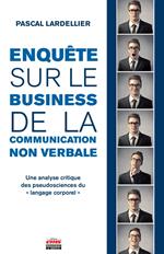 Enquête sur le business de la communication non verbale