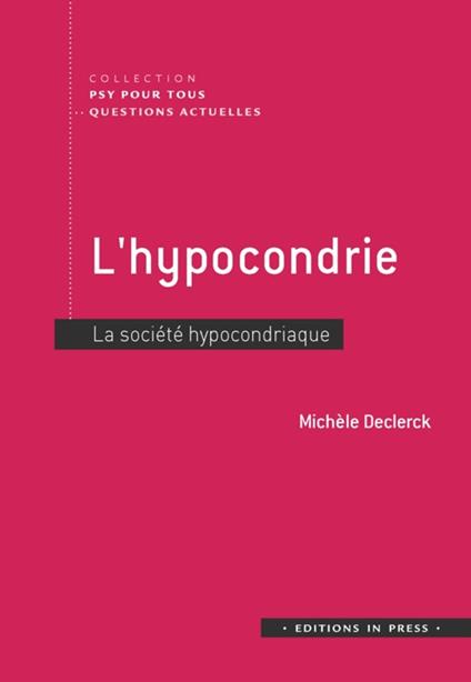 L’hypocondrie