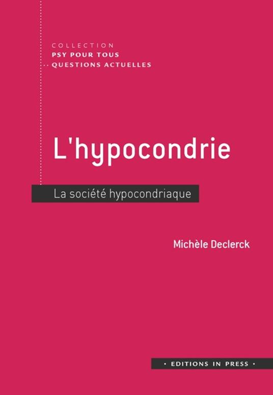 L’hypocondrie