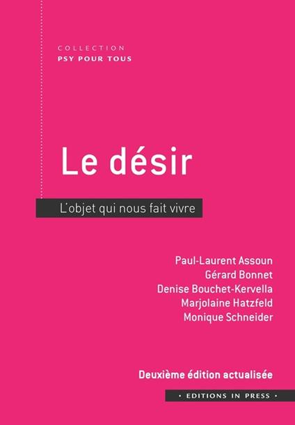 Le désir - 2e édition actualisée