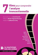 7 films pour comprendre l'Analyse Transactionnelle