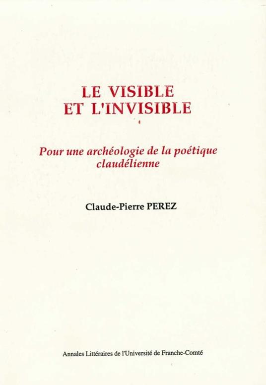 Le visible et l’invisible