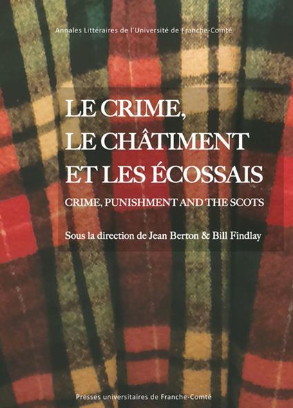Le crime, le châtiment et les écossais