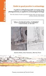 A guide to orthophotographic surveying using photogrammetry as applied to archaeological heritage