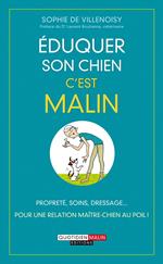 Éduquer son chien, c'est malin