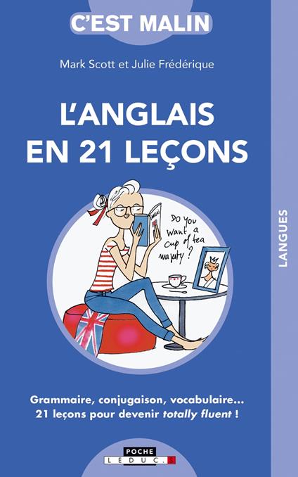 L'anglais en 21 leçons, c'est malin