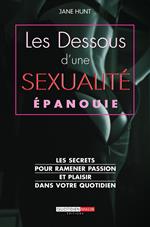Les dessous d'une sexualité épanouie
