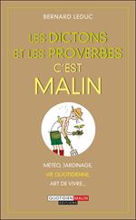 Les dictons et les proverbes c'est malin