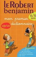 Dictionnaire le Robert Benjamin. Mon prémier dictionnaire