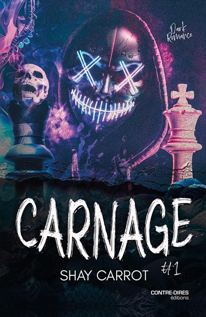Carnage - Tome 1 - Shay Carrot - ebook