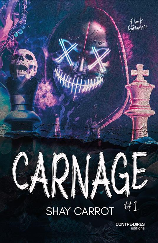 Carnage - Tome 1 - Shay Carrot - ebook