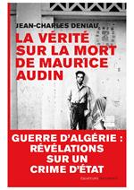 La vérité sur la mort de Maurice Audin