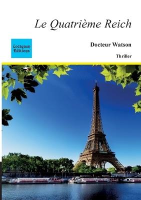Le Quatrième Reich - Docteur Watson - cover