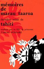 Mémoires de Marau Taaroa, dernière reine de Tahiti