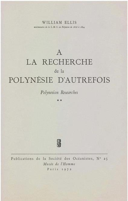 À la recherche de la Polynésie d’autrefois. Volume 2