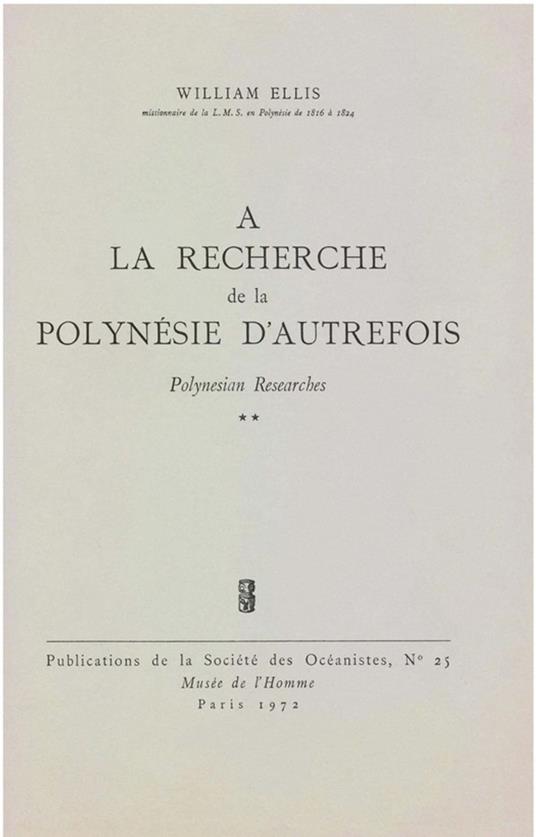 À la recherche de la Polynésie d’autrefois. Volume 2