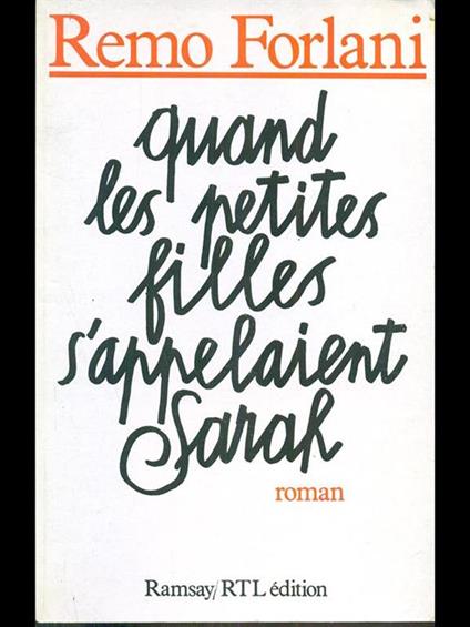 Quand les petites filles s'appelaient Sarah - Remo Forlani - copertina