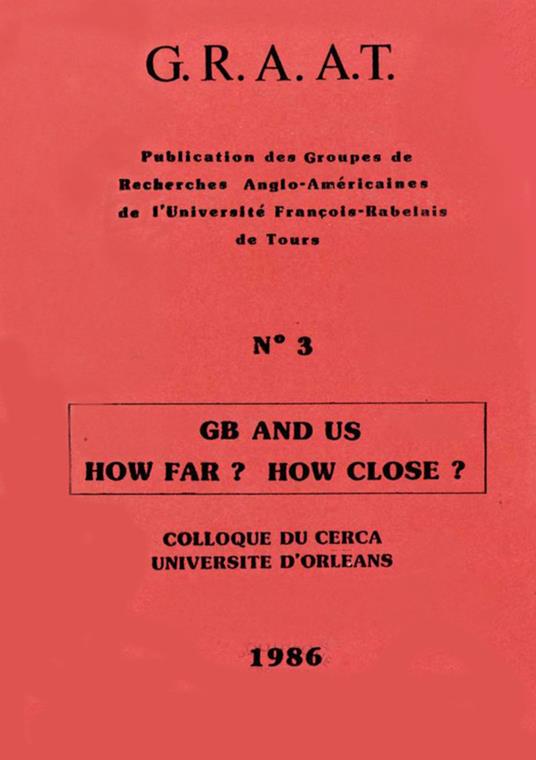 GB and US: How far? How close?