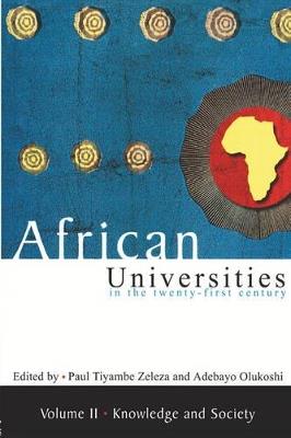 African universities in the twenty-first Century: Volume 2: Knowledge and society - cover