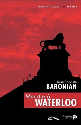 Meurtre à Waterloo - Jean-Baptiste Baronian - cover