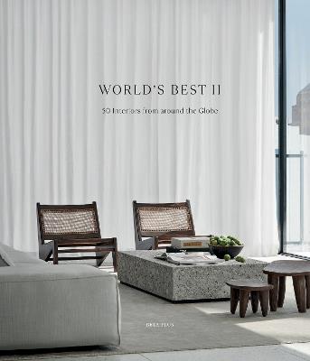 World's Best II - 50 Interiors From Around the Globe - cover