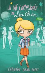 La Vie compliquée de Léa Olivier T08