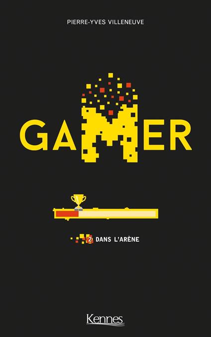 Gamer T02 - Pierre-Yves Villeneuve - ebook